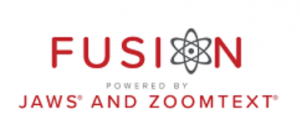 FUSION Logo with text under that states "Powered by JAWS and ZOOMTEXT"